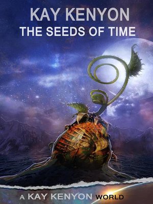 cover image of The Seeds of Time